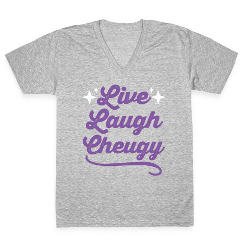 Live Laugh Cheugy  V-Neck Tee Shirt