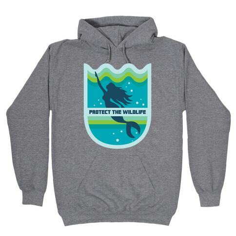 Protect The Wildlife (Mermaid) Hooded Sweatshirt