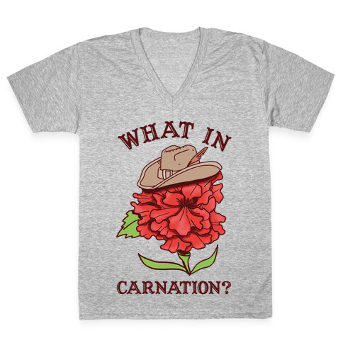 What In Carnation? V-Neck Tee Shirt