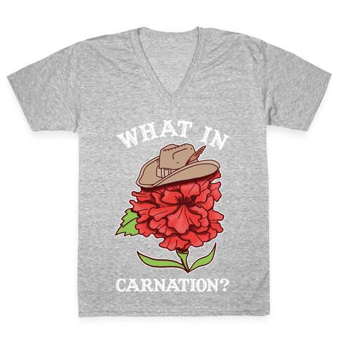 What In Carnation? V-Neck Tee Shirt