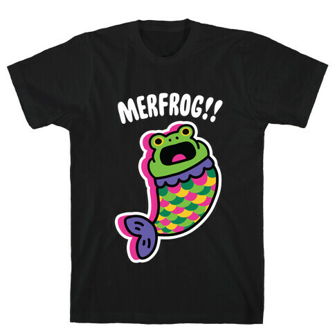 MerFrog!! T-Shirt