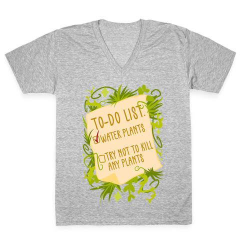 Try Not To Kill Any Plants To-Do List V-Neck Tee Shirt