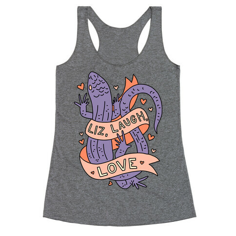 Liz, Laugh, Love (Lizard) Racerback Tank Top