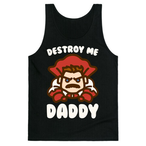 Destroy Me Daddy Parody White Print Tank Top