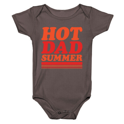 Hot Dad Summer Parody White Print Baby One-Piece