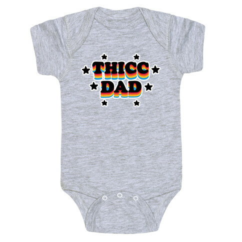 Thicc Dad Baby One-Piece