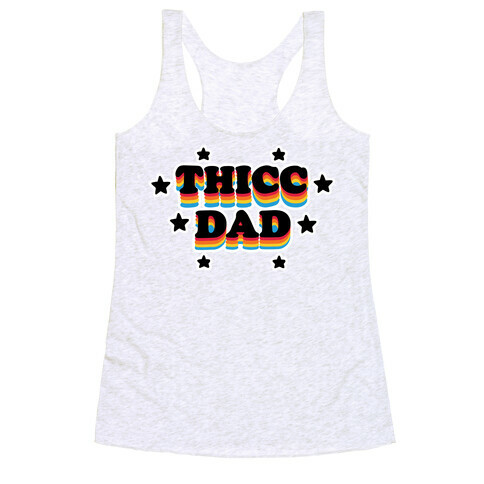 Thicc Dad Racerback Tank Top