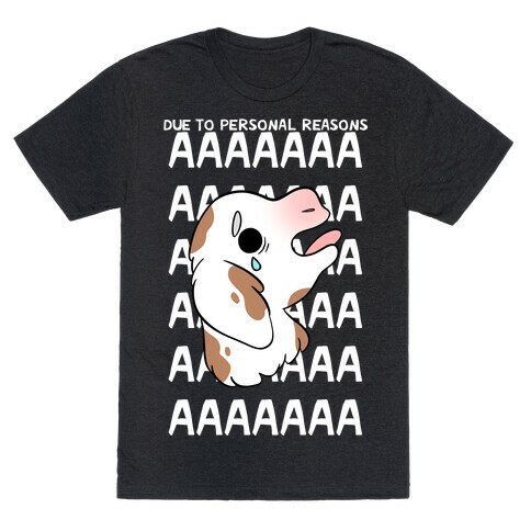 Due To Personal Reasons AAAA Baby Goat T-Shirt