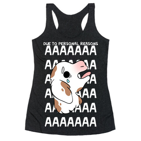 Due To Personal Reasons AAAA Baby Goat Racerback Tank Top