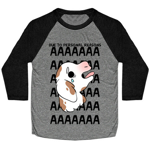 Due To Personal Reasons AAAA Baby Goat Baseball Tee