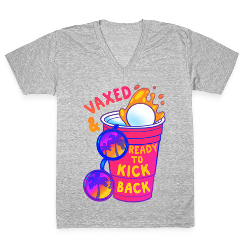 Vaxed & Ready to Kick Back V-Neck Tee Shirt