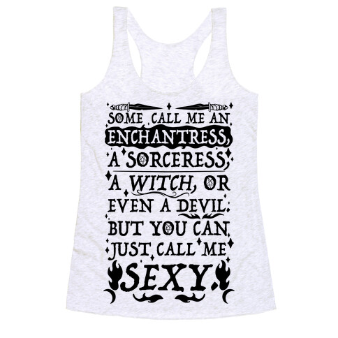 Just Call Me Sexy Witch Racerback Tank Top