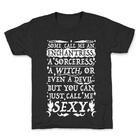 Just Call Me Sexy Witch Kids T-Shirt