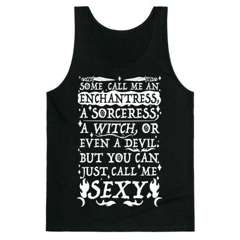 Just Call Me Sexy Witch Tank Top