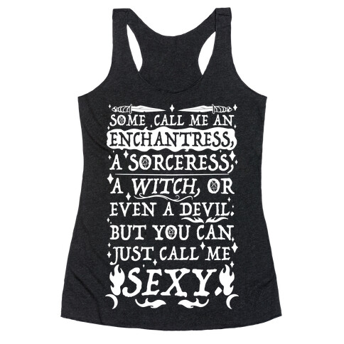 Just Call Me Sexy Witch Racerback Tank Top