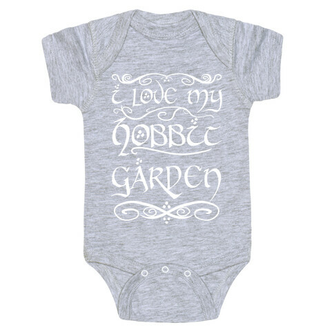 I Love My Hobbit Garden Baby One-Piece