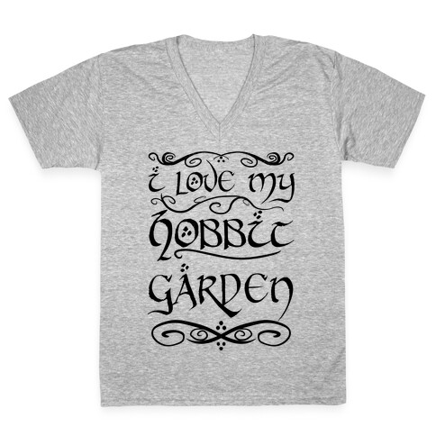 I Love My Hobbit Garden V-Neck Tee Shirt