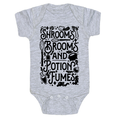 Shrooms Brooms and Potion Fumes Baby One-Piece
