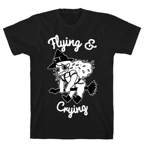 Flying & Crying T-Shirt