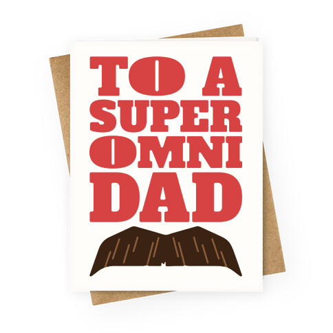 Omni Dad Parody Greeting Card