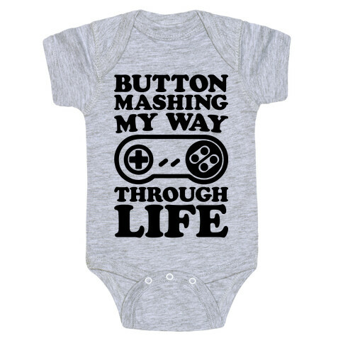 Button Mashing My Way Through Life Parody Baby One-Piece