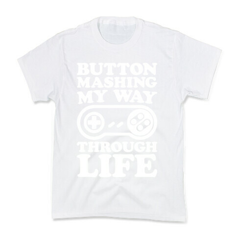 Button Mashing My Way Through Life Parody White Print Kids T-Shirt