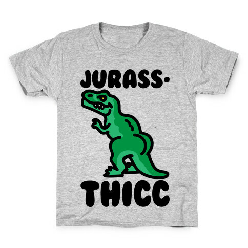 Jurassthicc Parody Kids T-Shirt
