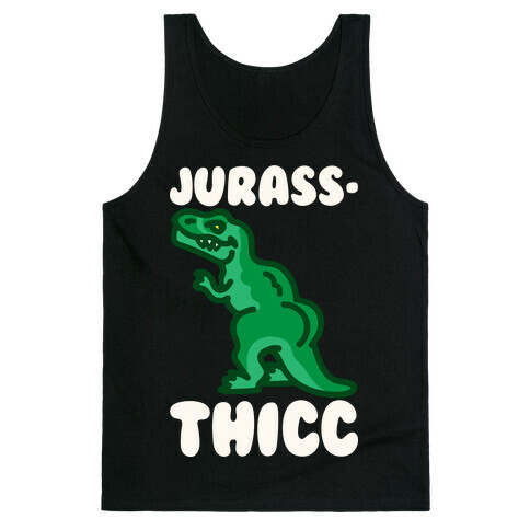 Jurassthicc Parody White Print Tank Top