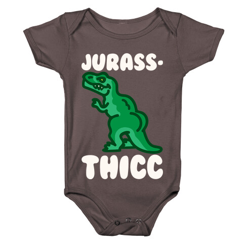 Jurassthicc Parody White Print Baby One-Piece