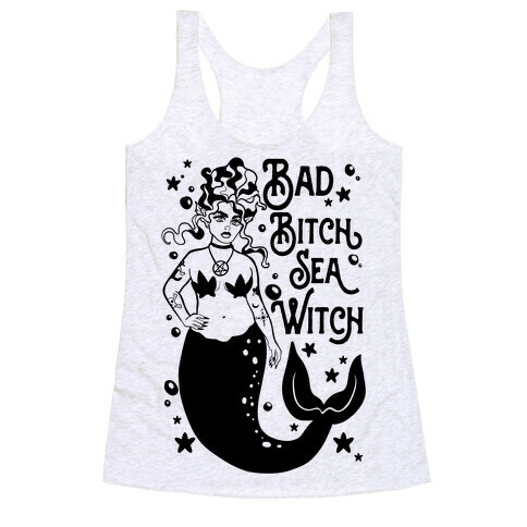 Bad Bitch Sea Witch Racerback Tank Top