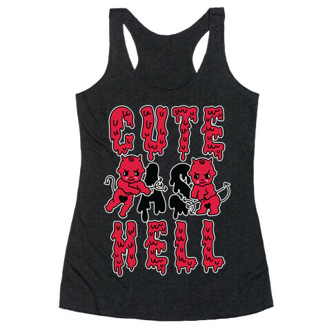 Cute as Hell Racerback Tank Top