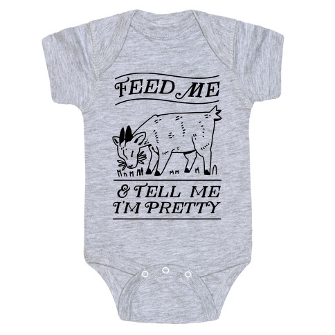Feed Me & Tell Me I'm Pretty Goat Baby One-Piece