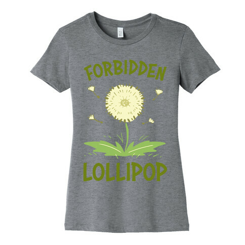 Forbidden Lollipop Womens T-Shirt