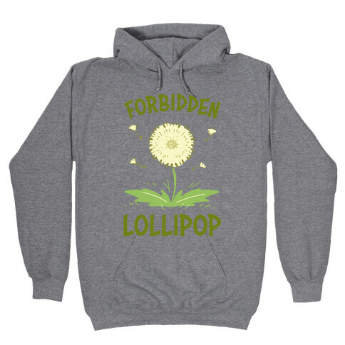Forbidden Lollipop Hooded Sweatshirt