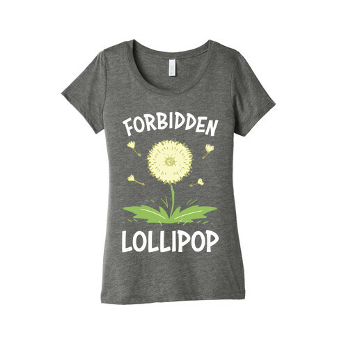 Forbidden Lollipop Womens T-Shirt