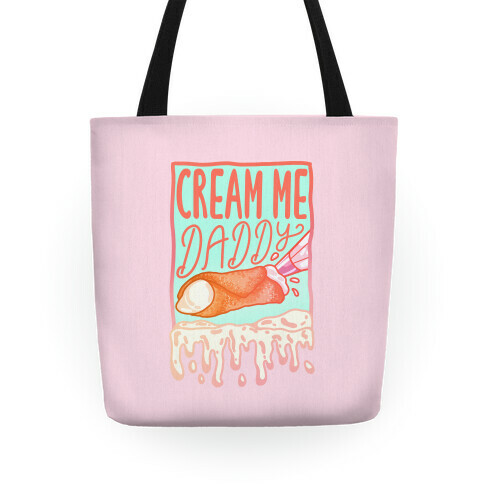 Cream Me Daddy Cannoli Tote