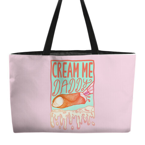 Cream Me Daddy Cannoli Weekender Tote