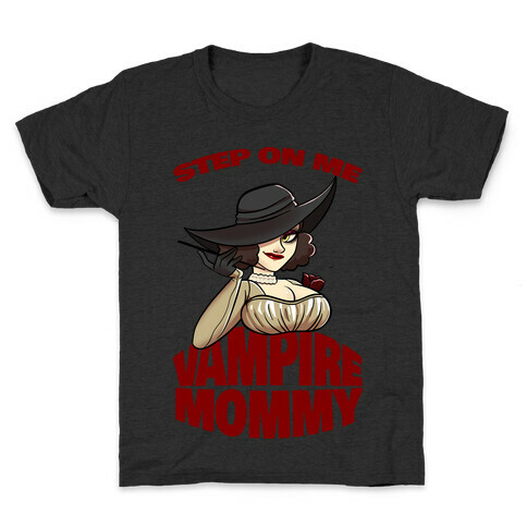 Step On Me Vampire Mommy Kids T-Shirt