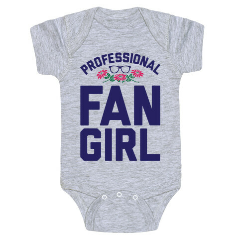 Professional Fangirl Baby One-Piece