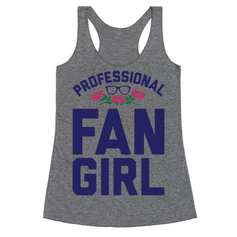 Professional Fangirl Racerback Tank Top