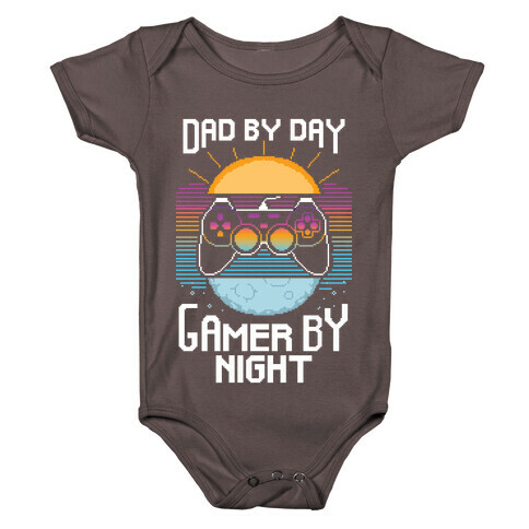 Dad By Day, Gamer By Night Baby One-Piece