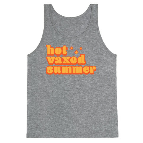 Hot Vaxed Summer Tank Top