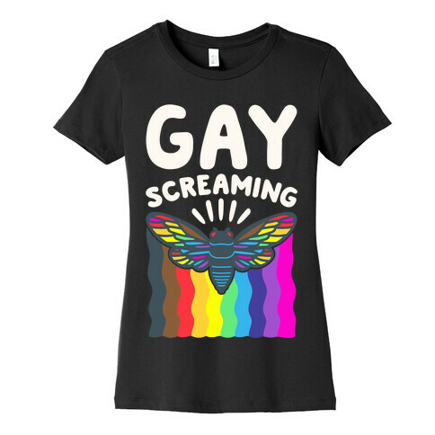 Gay Screaming Cicada Parody White Print Womens T-Shirt