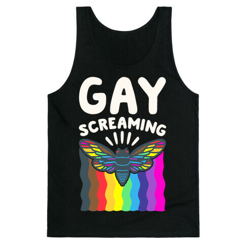 Gay Screaming Cicada Parody White Print Tank Top