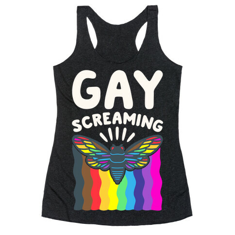 Gay Screaming Cicada Parody White Print Racerback Tank Top