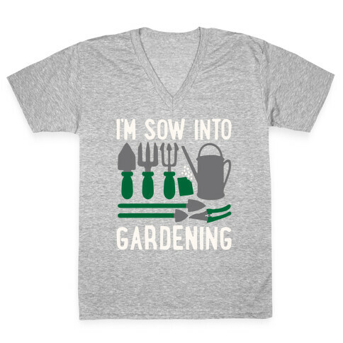 I'm Sow Into Gardening White Print V-Neck Tee Shirt