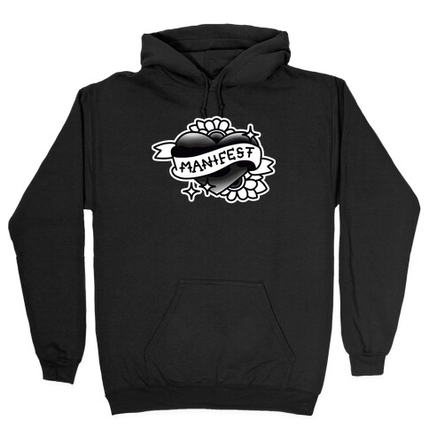 Manifest (Black & White) Hooded Sweatshirt