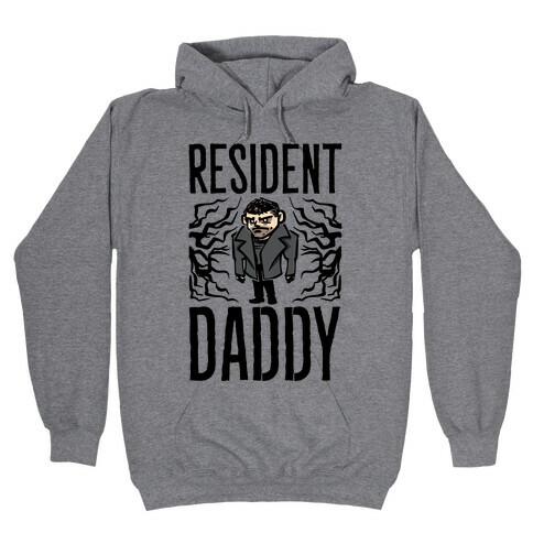 Resident Daddy Parody Hooded Sweatshirt