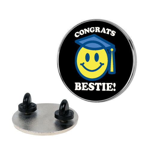 Congrats Bestie Pin
