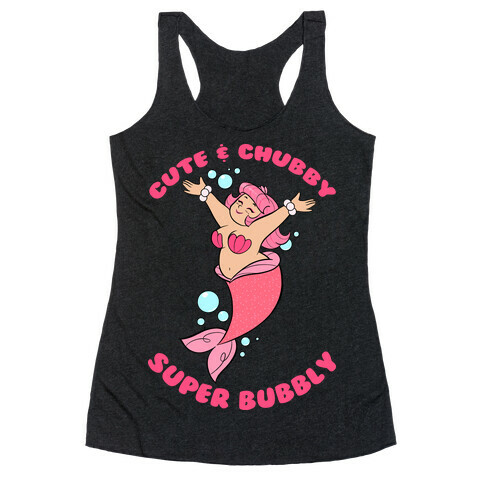 Cute & Chubby Super Bubbly Pink Racerback Tank Top